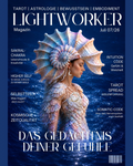 LIGHTWORKER Magazin Juli 07/26 – Das Gedächtnis deiner Gefühle