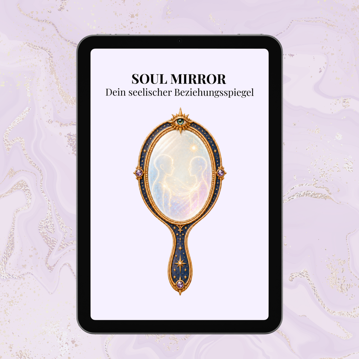 Soul Mirror Reading – Dein seelischer Beziehungsspiegel